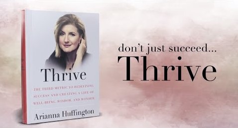 Thrive - Arianna Huffington