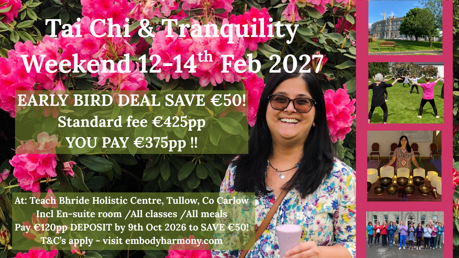 Tai Chi & Tranquility Weekend EARLY BIRD DEAL! 12-14th Feb 2027 Co Carlow!